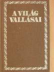 Szimonidesz Lajos - A világ vallásai [antikvár]