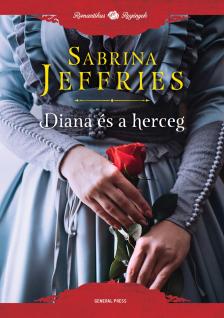 Sabrina Jeffries - Diana és a herceg