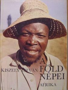 Kiszely István - A Föld népei 3. [antikvár]