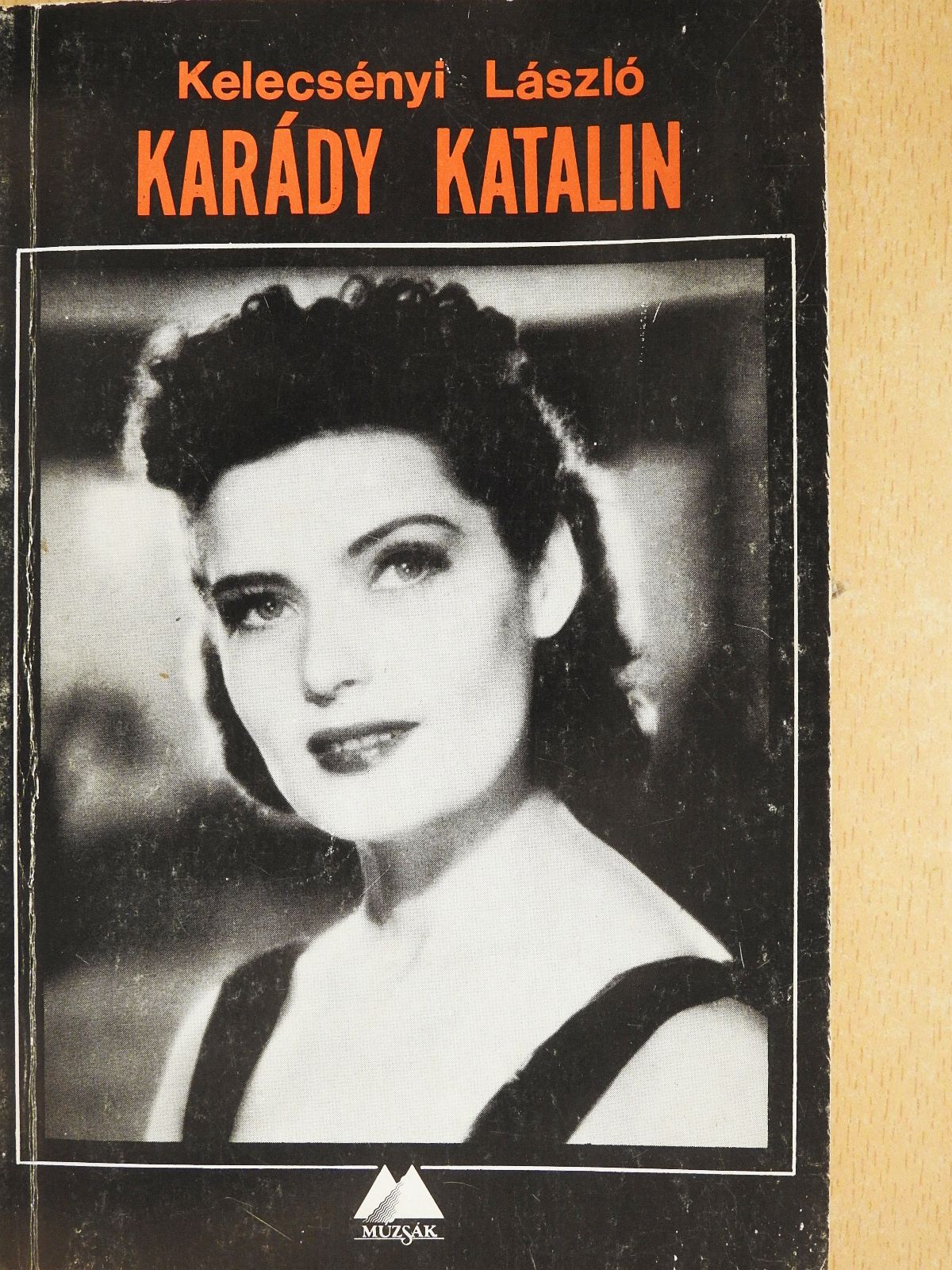 Kelecsényi László - Karády Katalin [antikvár]