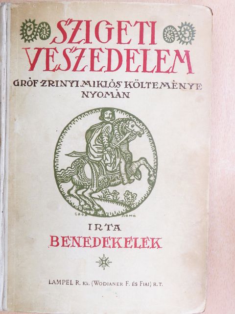 Benedek Elek - Szigeti veszedelem [antikvár]