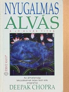 Deepak Chopra - Nyugalmas alvás [antikvár]