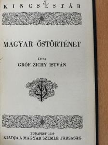 Gróf Zichy István - Magyar őstörténet [antikvár]