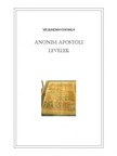 Vezekényi György - Anonim apostoli levelek [eKönyv: epub, mobi]