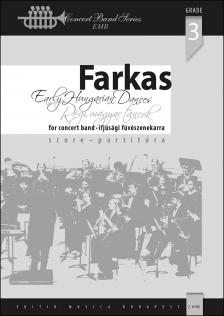 Farkas Ferenc - RÉGI MAGYAR TÁNCOK IFJÚSÁGI FÚVÓSZENEKARRA PARTITÚRA