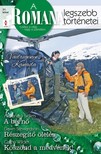 Alexandra Sellers, Dawn Stewardson, Quinn Wilder - A Romana legszebb történetei 21. kötet (Vadregényes Kanada) - A bérnő, Részegítő ölelés, Köszönd a medvének! [eKönyv: epub, mobi]