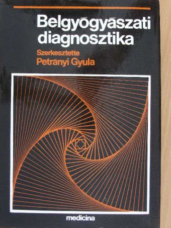 Fischer Antal - Belgyógyászati diagnosztika [antikvár]