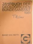 G. Wessely - Jahrbuch der Geologischen Bundesanstalt 1981 [antikvár]