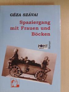 Géza Szávai - Spaziergang mit Frauen und Böcken [antikvár]