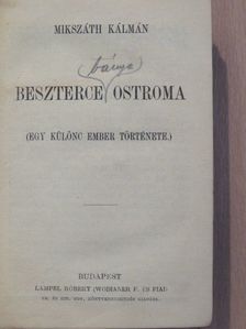 Mikszáth Kálmán - Beszterce ostroma/Kisértet Lublón [antikvár]