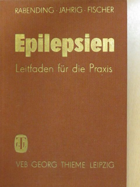 Prof. Dr. sc. med. Günter Rabending - Epilepsien [antikvár]