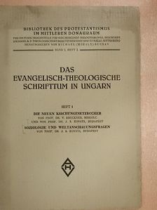 Prof. Dr. J. S. Kováts - Das Evangelisch-Theologische Schrifttum in Ungarn Heft 1. [antikvár]