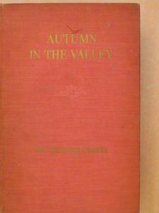 Mrs. Winthrop Chanler - Autumn in the Valley [antikvár]