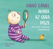 Varró Dániel - Akinek az orra pisze [eKönyv: epub, mobi]