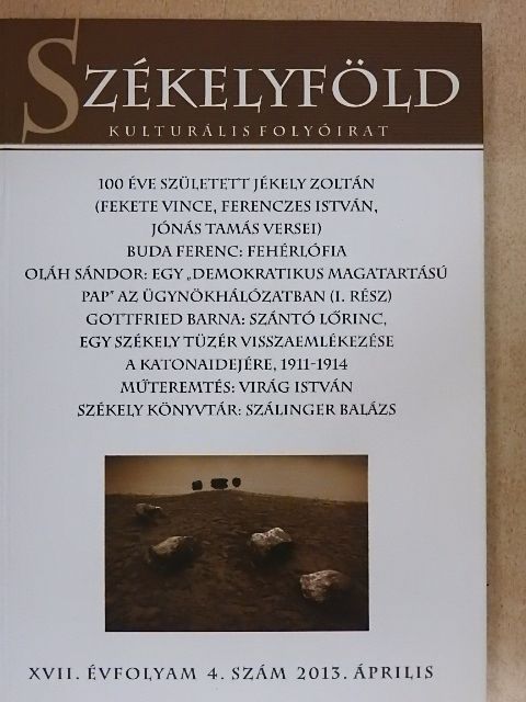 Bakonyi István - Székelyföld 2013. április [antikvár]