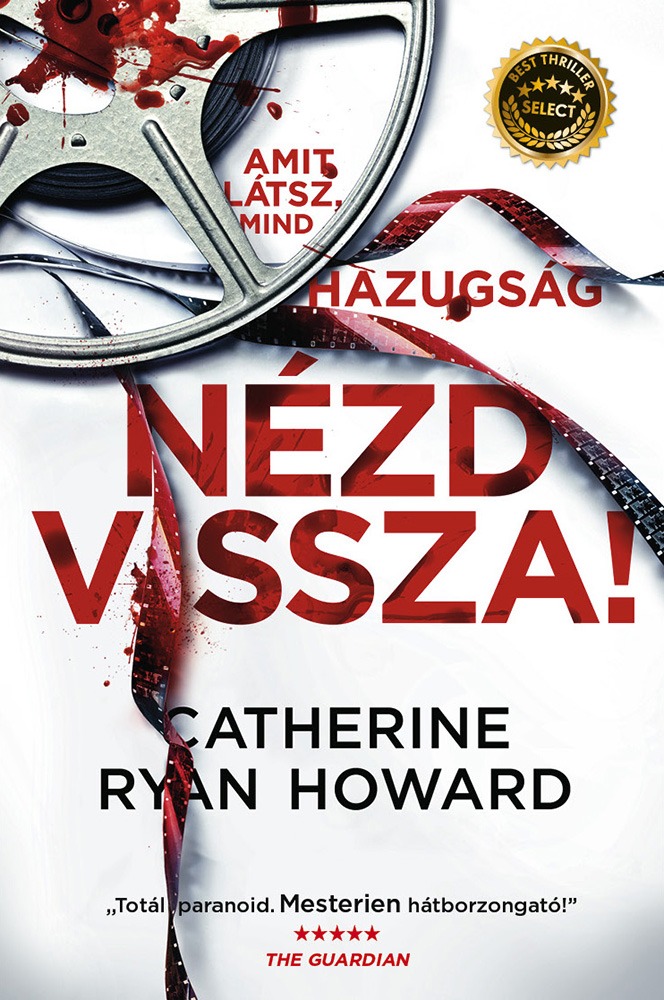Catherine Ryan Howard - Nézz vissza! [eKönyv: epub, mobi]