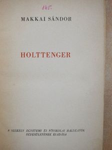 Makkai Sándor - Holttenger [antikvár]