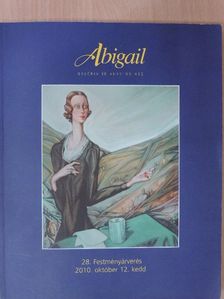 Abigail galéria és aukciós ház 28. Festményárverés [antikvár]