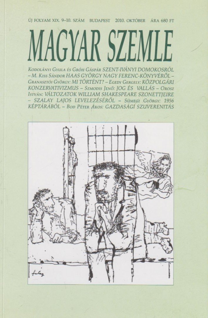 Kodolányi Gyula - Magyar Szemle 2010. október [antikvár]
