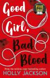 Holly Jackson - Good Girl, Bad Blood (A Good Girl's Guide to Murder Book 2)