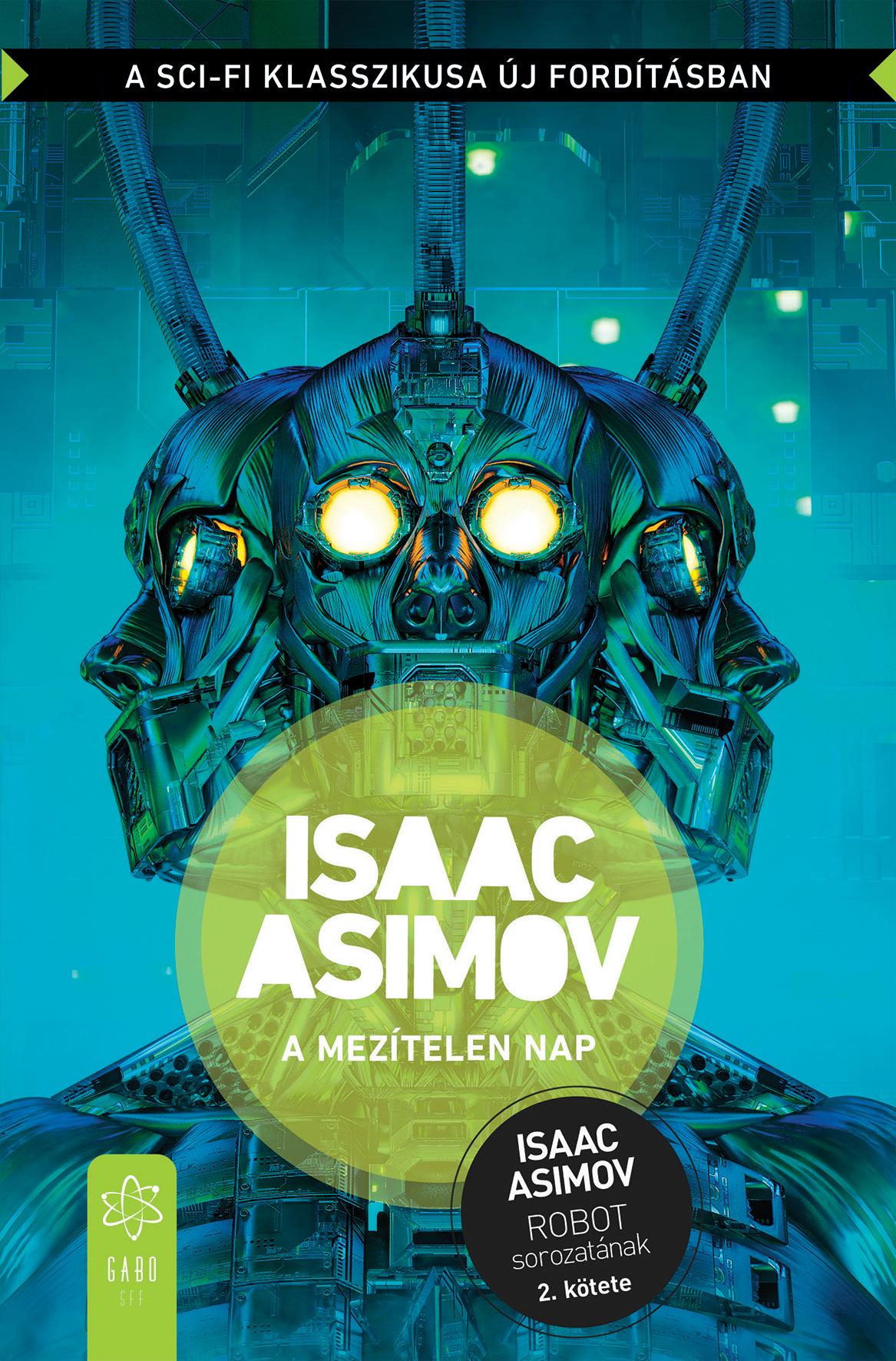 Isaac Asimov - A mezítelen nap [eKönyv: epub, mobi]