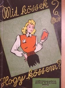 M. Recht Márta - Mit kössek? Hogy kössem? [antikvár]