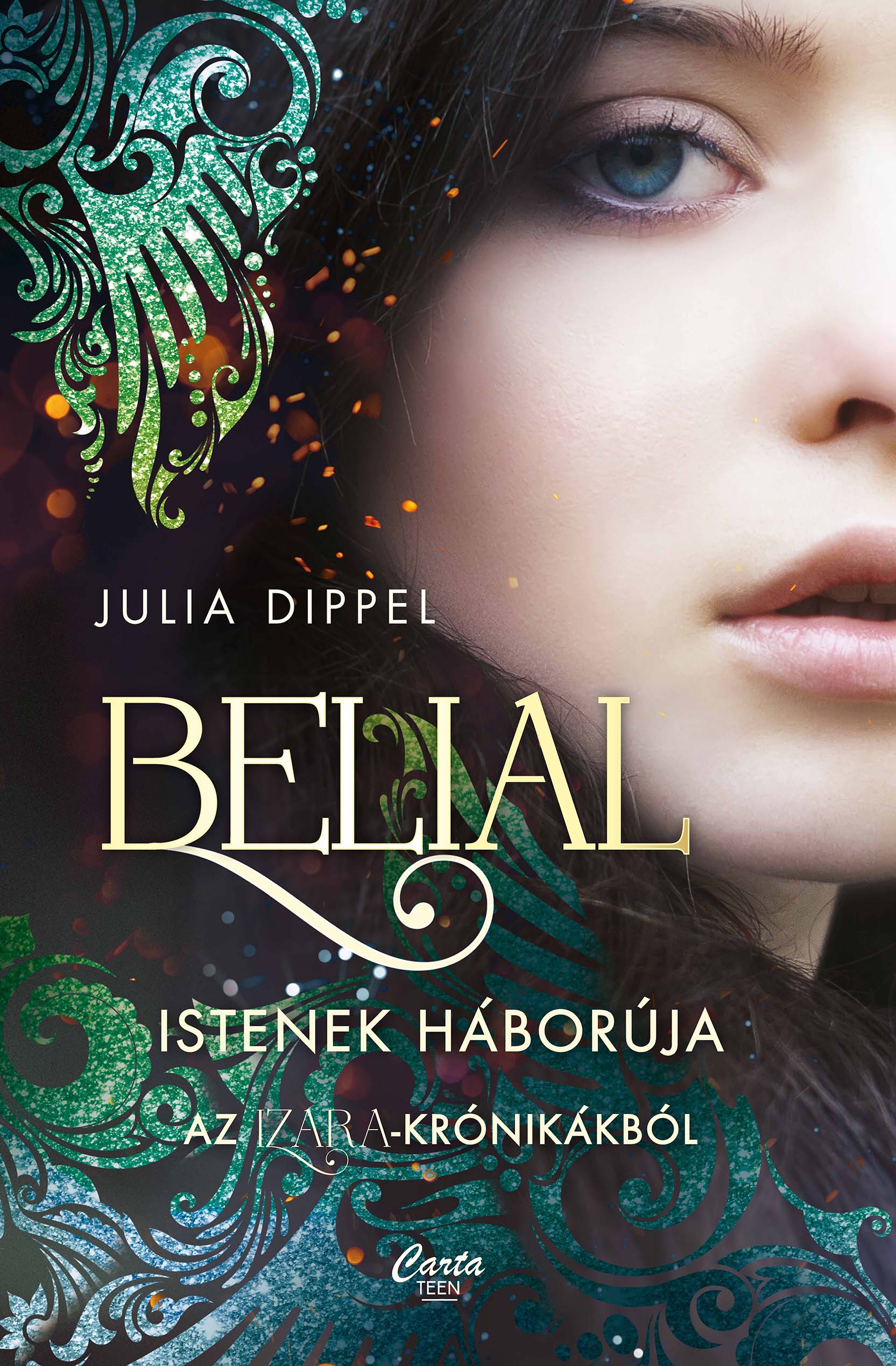 Julia Dippel - Belial - Istenek háborúja [eKönyv: epub, mobi]