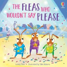 Lesley Sims - The Fleas Who Wouldn't Say Please