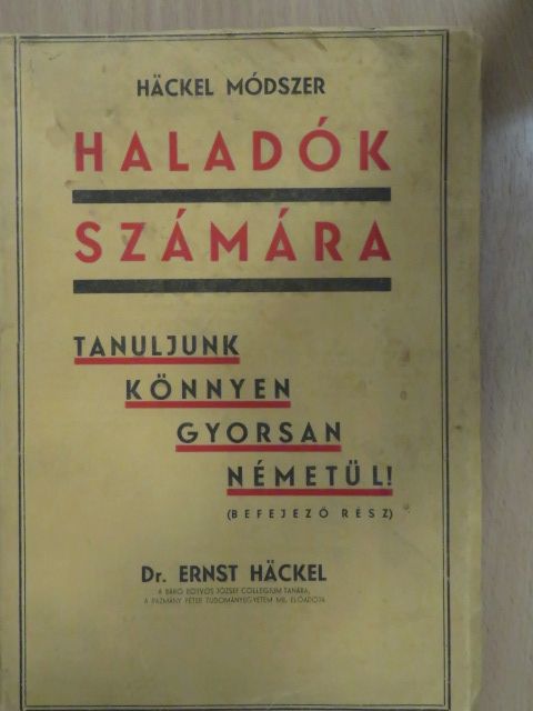 Dr. Ernst Häckel - Tanuljunk könnyen, gyorsan németül! [antikvár]
