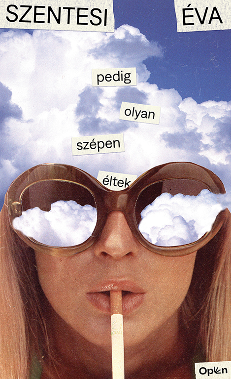 Szentesi Éva - Pedig olyan szépen éltek [eKönyv: epub, mobi]