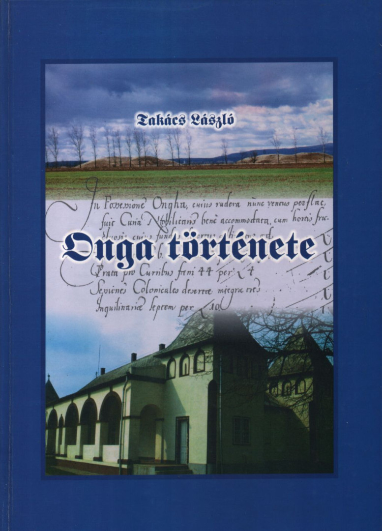 Takács László - Onga története [antikvár]