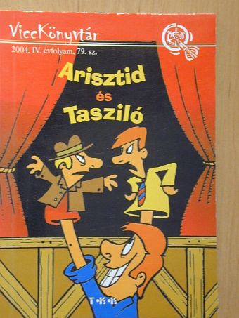 Arisztid és Tasziló [antikvár]