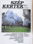 Bruckner Attila - Szép Kertek 1999/3. [antikvár]