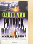 Patrick Robinson - Űzött vad [antikvár]
