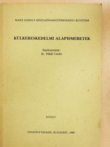 Dr. Huszár Ernő - Külkereskedelmi alapismeretek [antikvár]