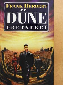 Frank Herbert - Dűne eretnekei [antikvár]