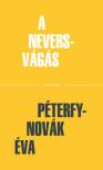 Péterfy-Novák Éva - A Nevers-vágás