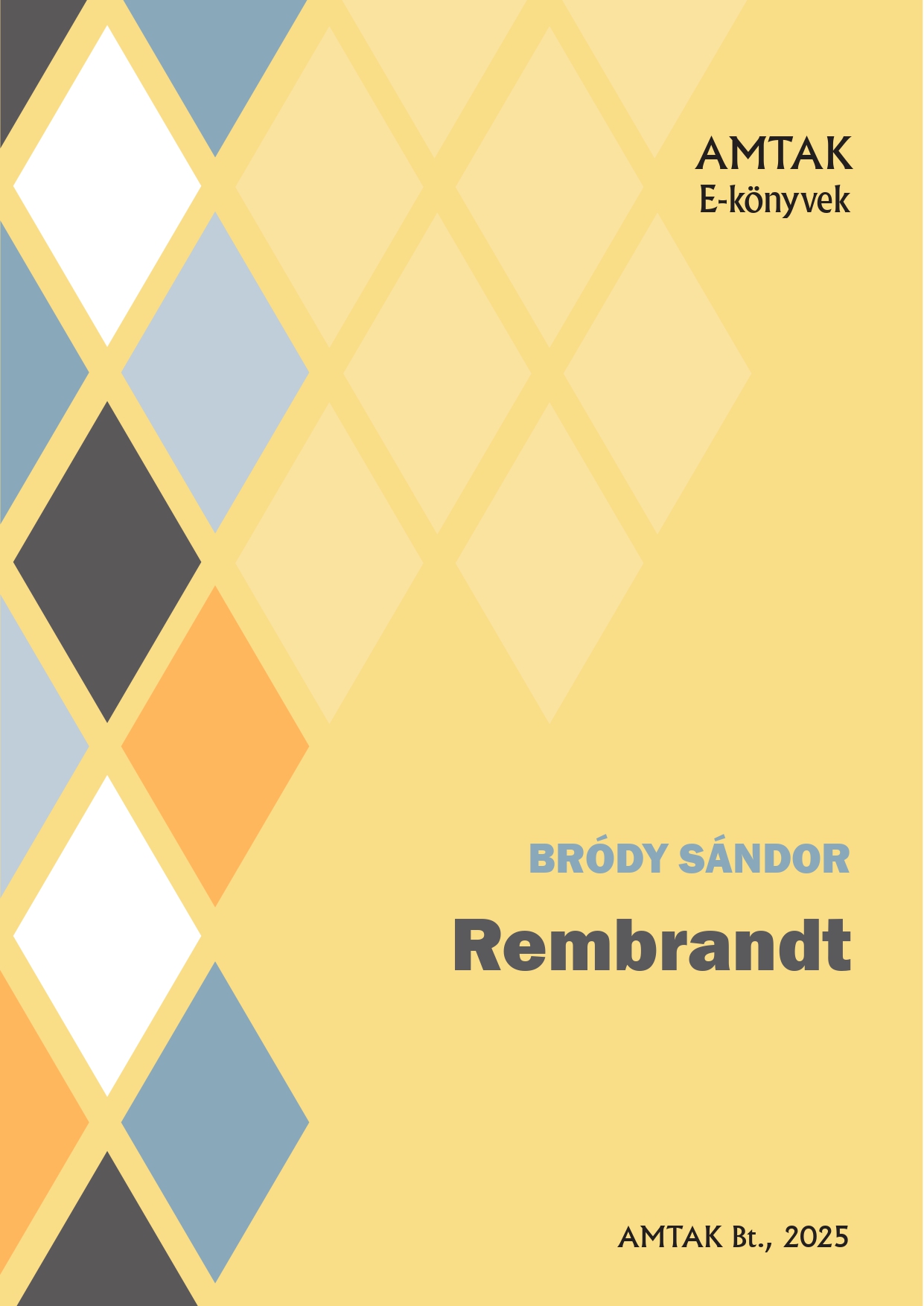 Bródy Sándor - Rembrandt [eKönyv: pdf]