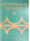 Zsobrák Ferencné - Idegenforgalmi ügyintézés III. [antikvár]