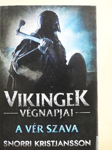 Snorri Kristjansson - Vikingek végnapjai 2. [antikvár]