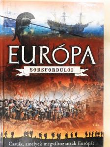 Európa sorsfordulói [antikvár]