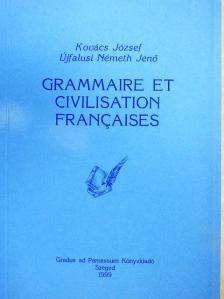 Kovács József - Grammaire et Civilisation Francaises [antikvár]