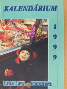 Kalendárium 1999 [antikvár]