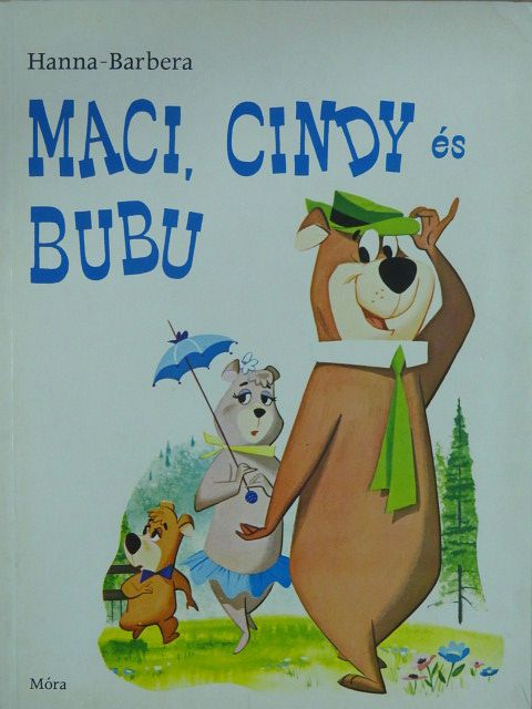 Joseph Barbera - Maci, Cindy és Bubu [antikvár]