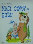 Joseph Barbera - Maci, Cindy és Bubu [antikvár]