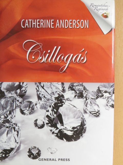 Catherine Anderson - Csillogás [antikvár]