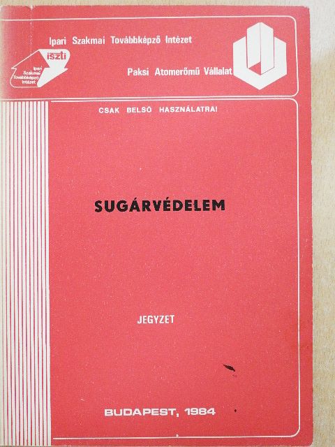 Rósa Géza - Sugárvédelem [antikvár]