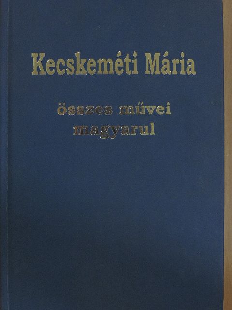 Ávigdor Háméiri - Kecskeméti Mária összes művei magyarul [antikvár]