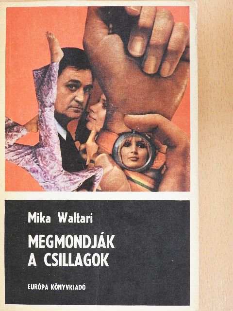 Mika Waltari - Megmondják a csillagok [antikvár]