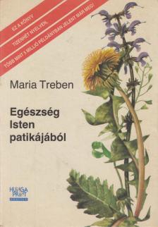 Maria Treben - Egészség Isten patikájából [antikvár]